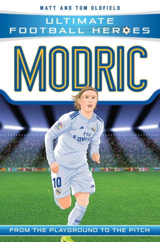 Cover image for 9781789460964 - Ultimate Football Heroes: Modric (Midfield Generals 6)