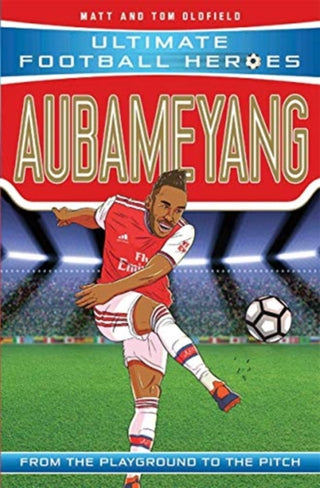 Supplemental image for 9781789461190 - Ultimate Football Heroes: Aubameyang (Goal Machines)