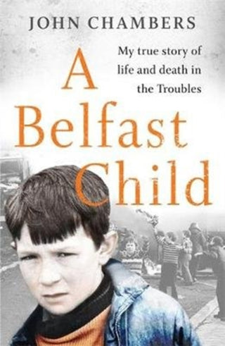Cover image for 9781789462746 - A Belfast Child