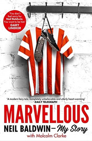 Cover image for 9781789463408 - Marvellous: Neil Baldwin - My Story