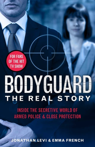 Supplemental image for 9781789464108 - Bodyguard: The Real Story