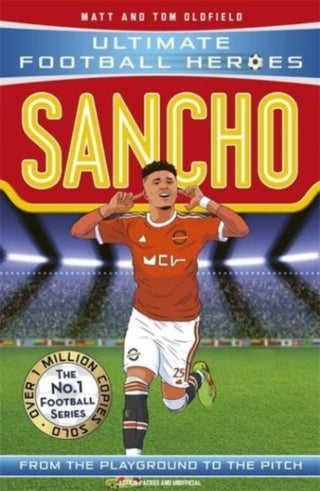 Cover image for 9781789464788 - Ultimate Football Heroes : Sancho (Wing Wizards 10)