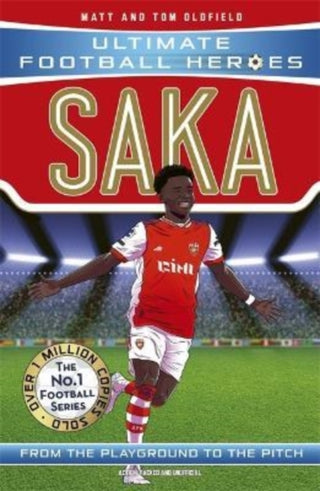 Cover image for 9781789464801 - Saka (Ultimate Football Heroes - The No.1 football series)