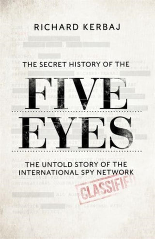 Cover image for 9781789465037 - The Secret History of the Five Eyes