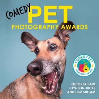 Cover image for 9781789468069 - Comedy Pet Photography Awards - The paw-fect Christmas gift for animal lovers everywhere!