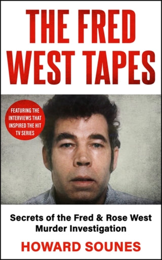 Cover image for 9781789468656 - The Fred West Tapes
