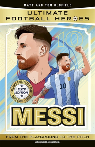 Cover image for 9781789469196 - Ultimate Football Heroes: Messi (Elite Edition)