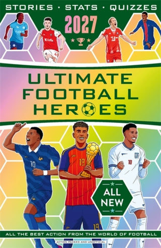 Cover image for 9781789469325 - Ultimate Football Heroes 2027 - BRAND NEW CONTENT