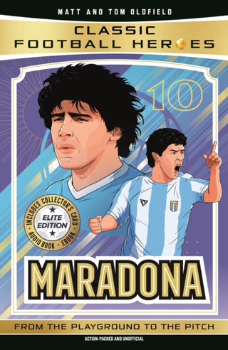Cover image for 9781789469516 - Classic Football Heroes: Maradona (Elite Edition)