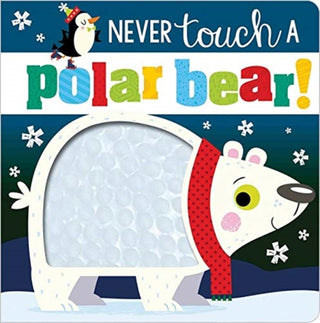 Supplemental image for 9781789470963 - Never Touch a Polar Bear