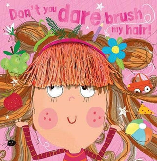 Cover image for 9781789474039 - Don't You Dare Brush My Hair