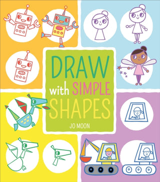 Cover image for 9781789501001 - Draw with Simple Shapes