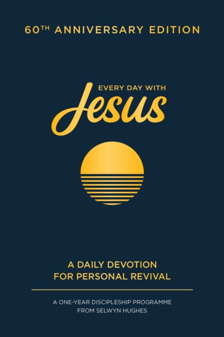 Cover image for 9781789515374 - Every Day with Jesus: 60th Anniversary Edition