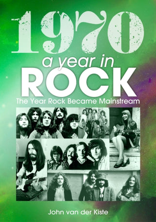 Supplemental image for 9781789521474 - 1970: A Year In Rock. The Year Rock Became Mainstream