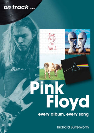 Supplemental image for 9781789522426 - Pink Floyd On Track