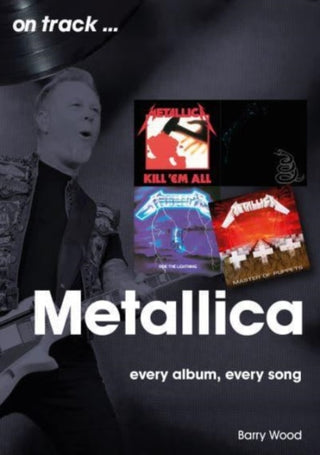 Cover image for 9781789522693 - Metallica On Track