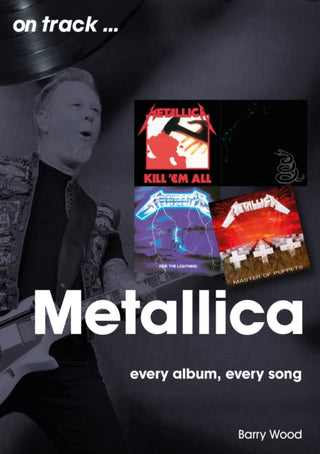 Supplemental image for 9781789522693 - Metallica On Track