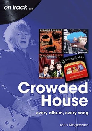 Supplemental image for 9781789522921 - Crowded House On Track