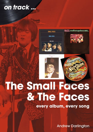 Supplemental image for 9781789523164 - Small Faces and The Faces On Track