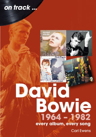 Cover image for 9781789523249 - David Bowie 1964 to 1982 On Track