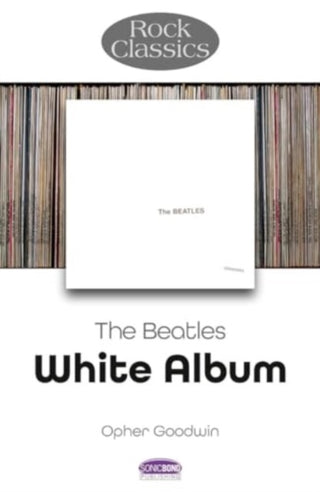 Cover image for 9781789523331 - The Beatles: White Album - Rock Classics