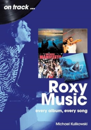 Cover image for 9781789523355 - Roxy Music On Track