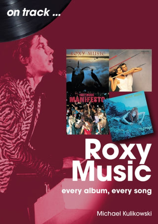 Cover image for 9781789523355 - Roxy Music On Track