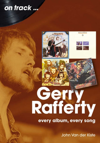 Cover image for 9781789523492 - Gerry Rafferty On Track