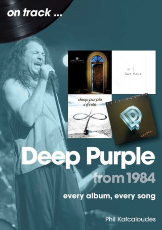 Supplemental image for 9781789523546 - Deep Purple from 1984 On Track
