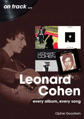 Cover image for 9781789523591 - Leonard Cohen On Track