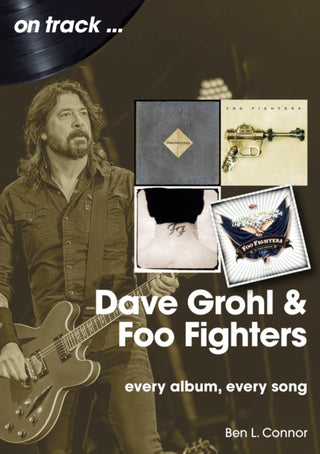 Cover image for 9781789523638 - Dave Grohl And Foo Fighters  On Track