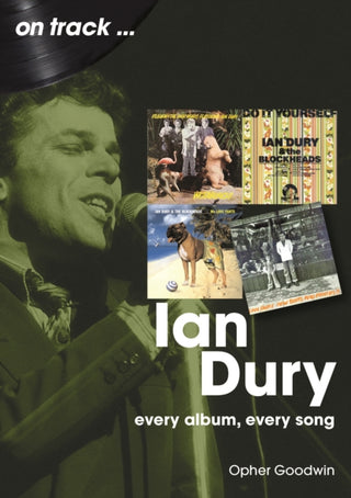 Cover image for 9781789523744 - Ian Dury On Track