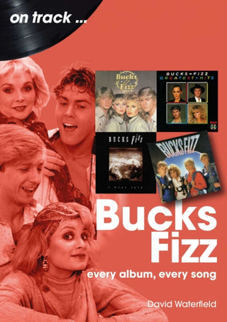 Cover image for 9781789524482 - Bucks Fizz On Track