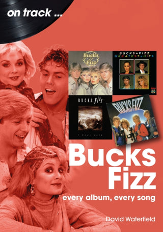 Cover image for 9781789524482 - Bucks Fizz On Track