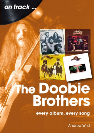 Cover image for 9781789524628 - The Doobie Brothers On Track
