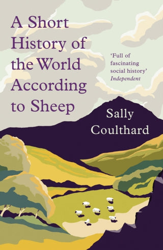 Cover image for 9781789544213 - A Short History of the World According to Sheep