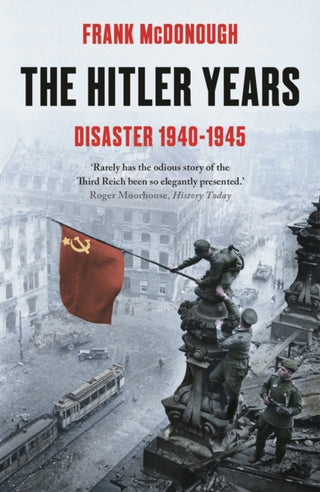 Cover image for 9781789544688 - The Hitler Years - Disaster 1940 - 1945