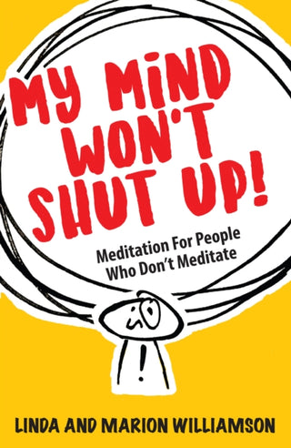 Cover image for 9781789562194 - My Mind Won't Shut Up!