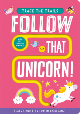 Cover image for 9781789584462 - Follow That Unicorn!