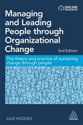 Cover image for 9781789667974 - Managing and Leading People through Organizational Change