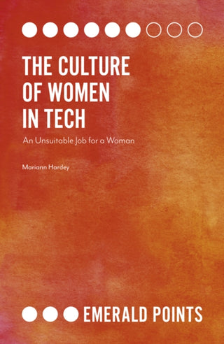 Cover image for 9781789734263 - The Culture of Women in Tech