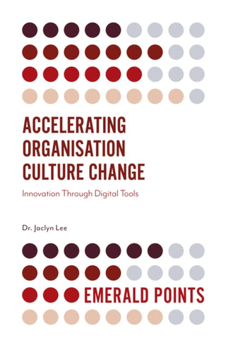Cover image for 9781789739688 - Accelerating Organisation Culture Change