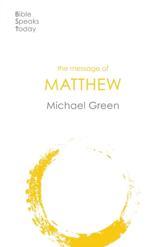 Cover image for 9781789741445 - The Message of Matthew