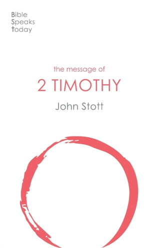 Cover image for 9781789742435 - The Message of 2 Timothy