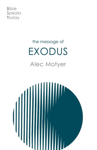 Cover image for 9781789742947 - The Message of Exodus