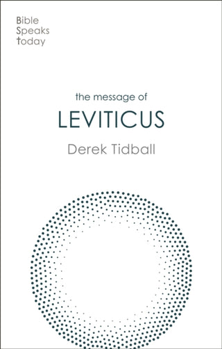Cover image for 9781789742954 - The Message of Leviticus – Free To Be Holy