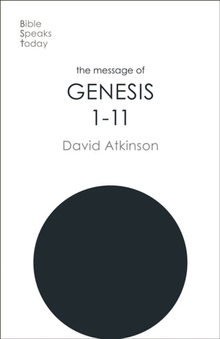 Cover image for 9781789743333 - The Message of Genesis 1-11