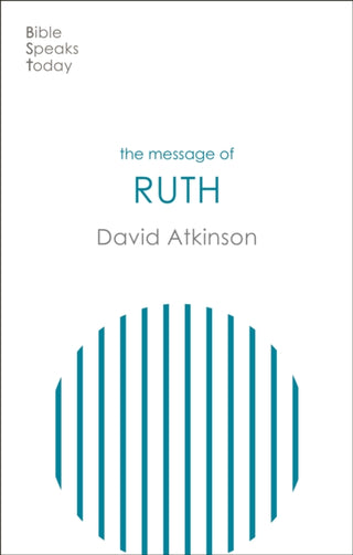 Cover image for 9781789743388 - The Message of Ruth