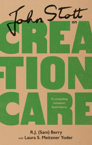 Cover image for 9781789743647 - John Stott on Creation Care