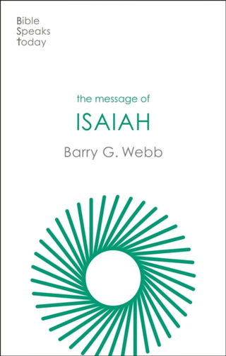 Cover image for 9781789744392 - The Message of Isaiah